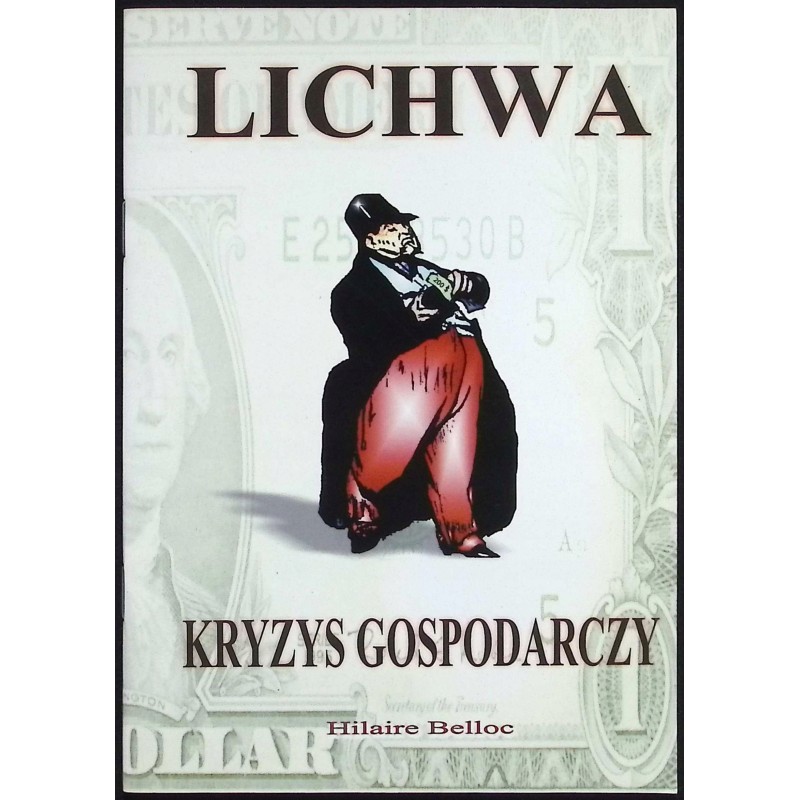 Lichwa. Kryzys gospodarczy Hilaire Belloc