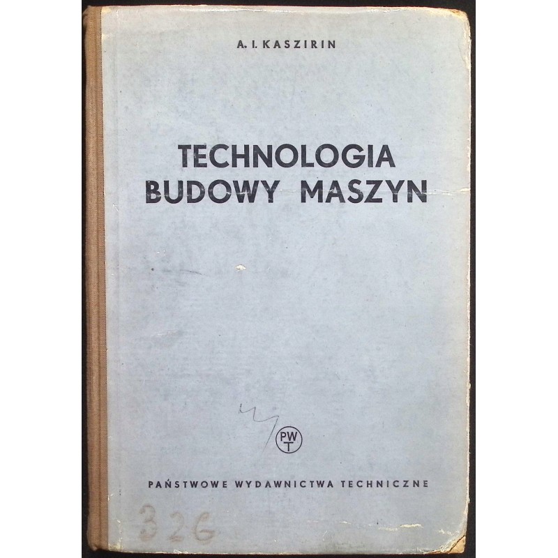 Technologia budowy maszyn Kaszirin