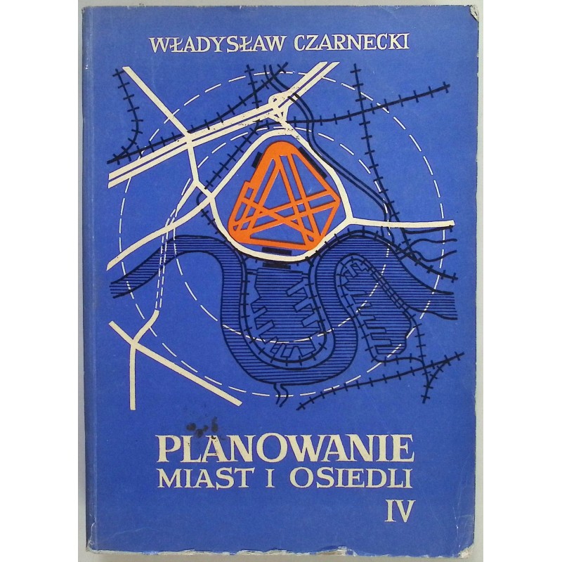 Planowanie miast i osiedli Władysław Czarnecki