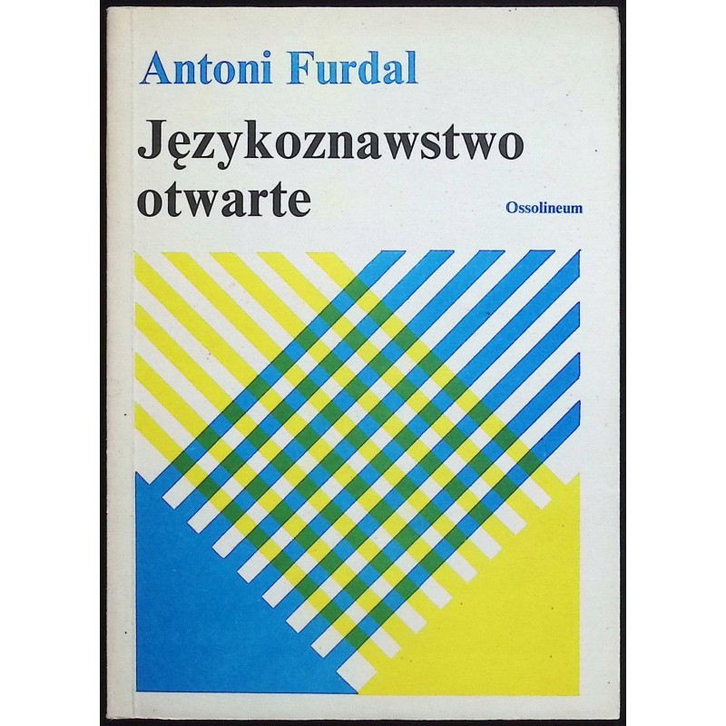Językoznawstwo otwarte Antoni Furdal