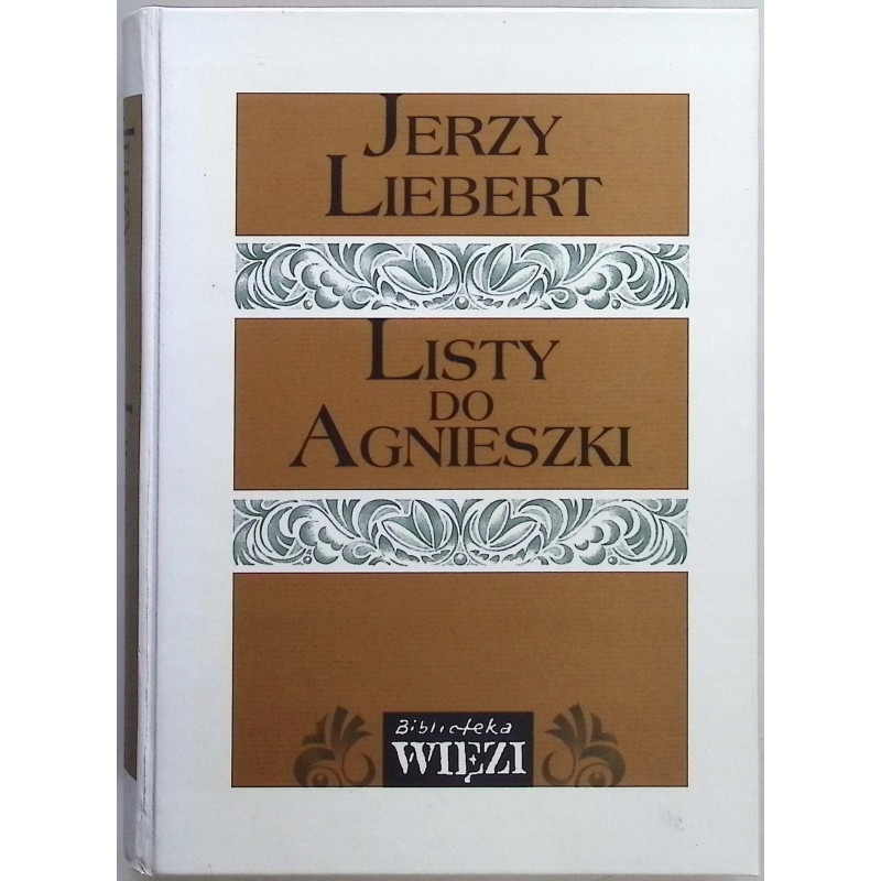 Listy do Agnieszki Liebert Jerzy