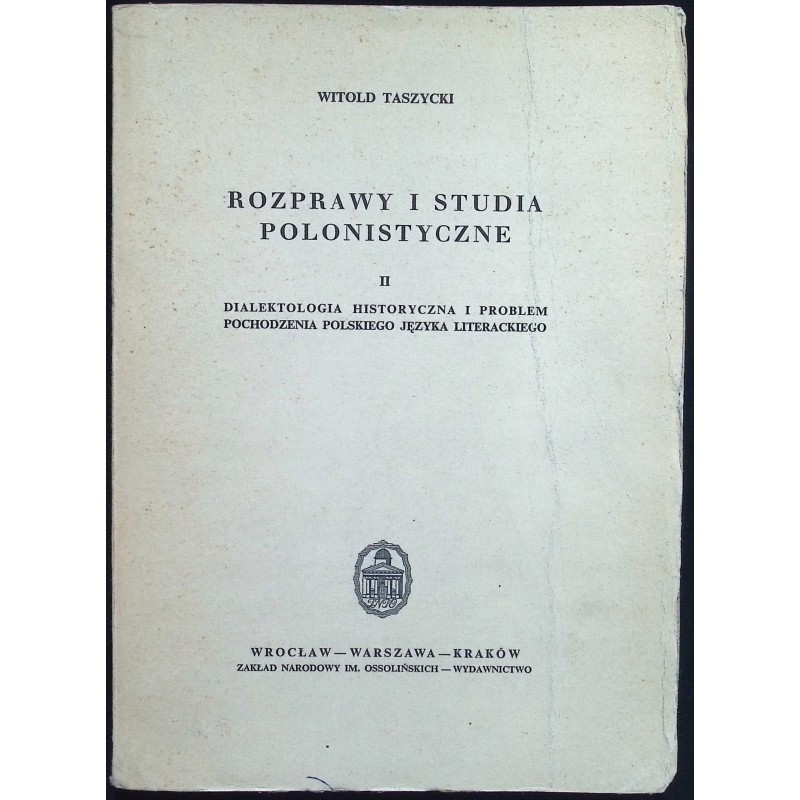 Rozprawy I studia Polonistyczne II W. Taszycki
