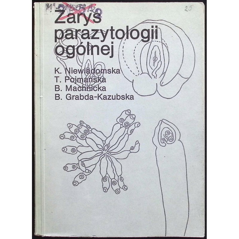 Zarys parazytologii ogólnej K. Niewiadomska