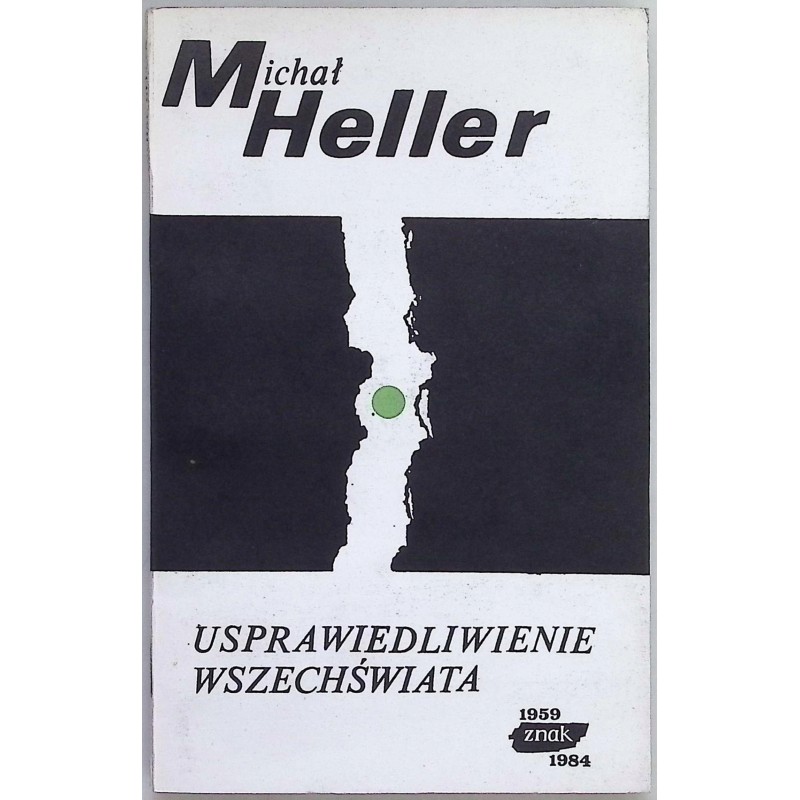 Usprawiedliwienie Wszechświata Michał Heller