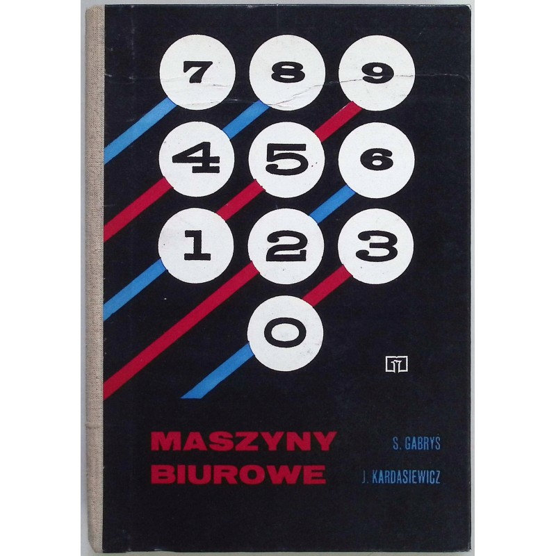 Maszyny biurowe. S.Gabryś