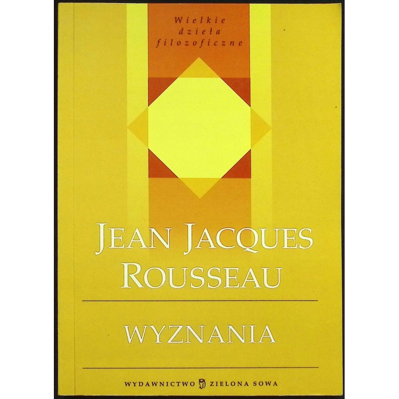 Wyznania Jean Jacques Rousseau