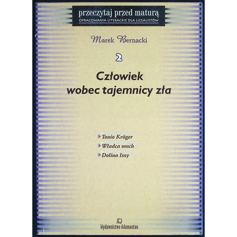 Człowiek wobec tajemnicy zła Marek Bernacki