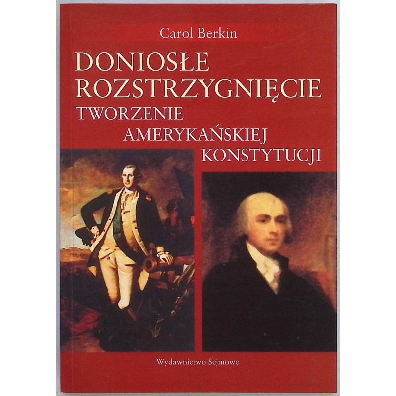 Doniosłe rozstrzygnięcie Carol Berkin