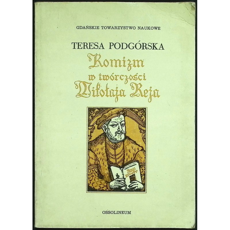 Komizm w twórczości Mikołaja Reja