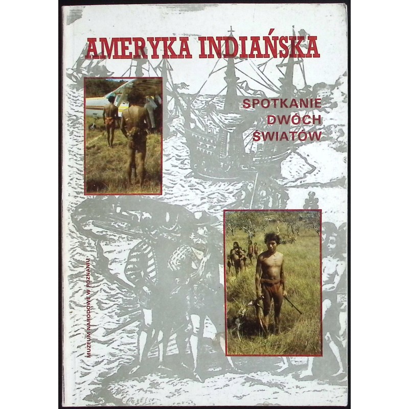 Ameryka indiańska Janusz Jaskulski