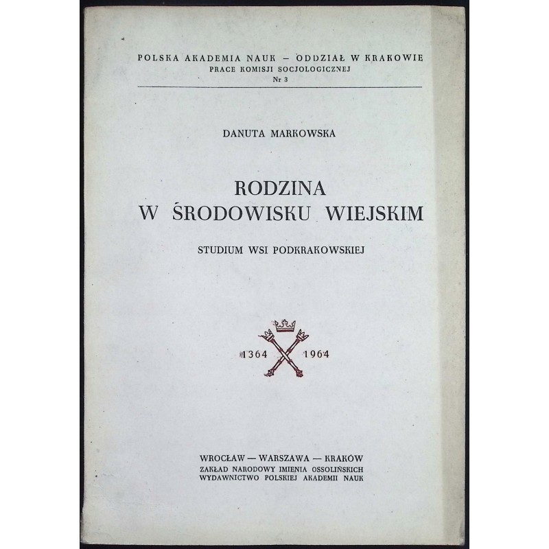Rodzina w środowisku wiejskim Danuta Markowska