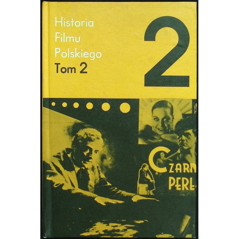 Historia Filmu Polskiego Tom 2