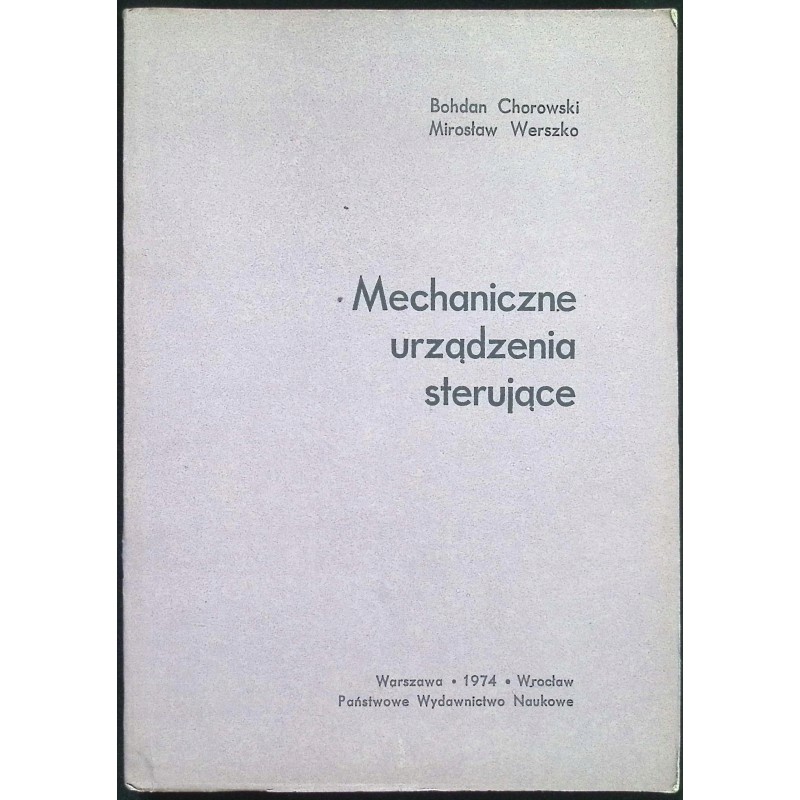 Mechaniczne urządzenia sterujące B. Chorowski