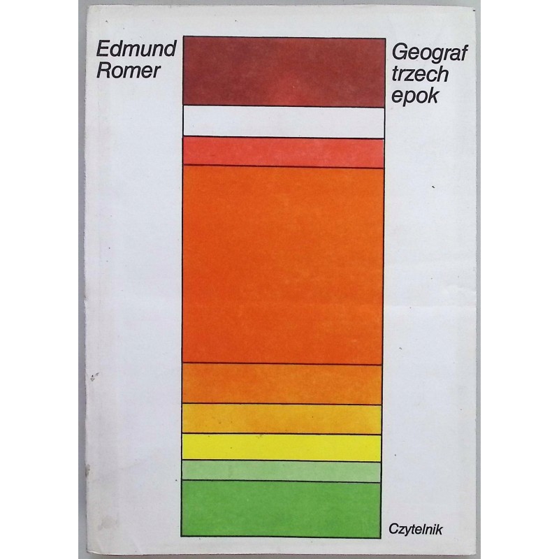 Geograf trzech epok Edmund Romer