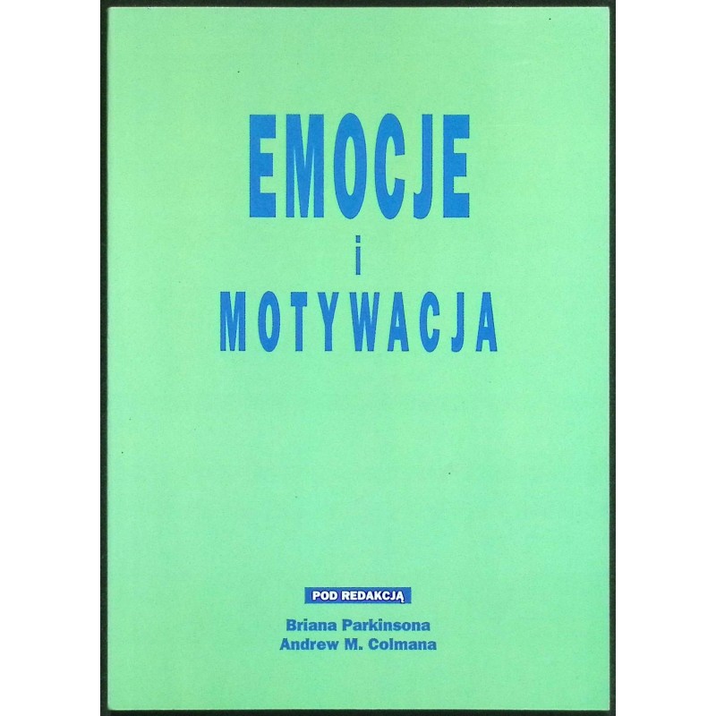 Emocje i motywacja Brian Parkinson