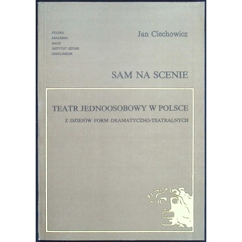 Sam na scenie Jan Ciechowicz