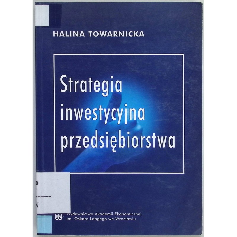 Strategia inwestycyjna przedsiębiorstwa
