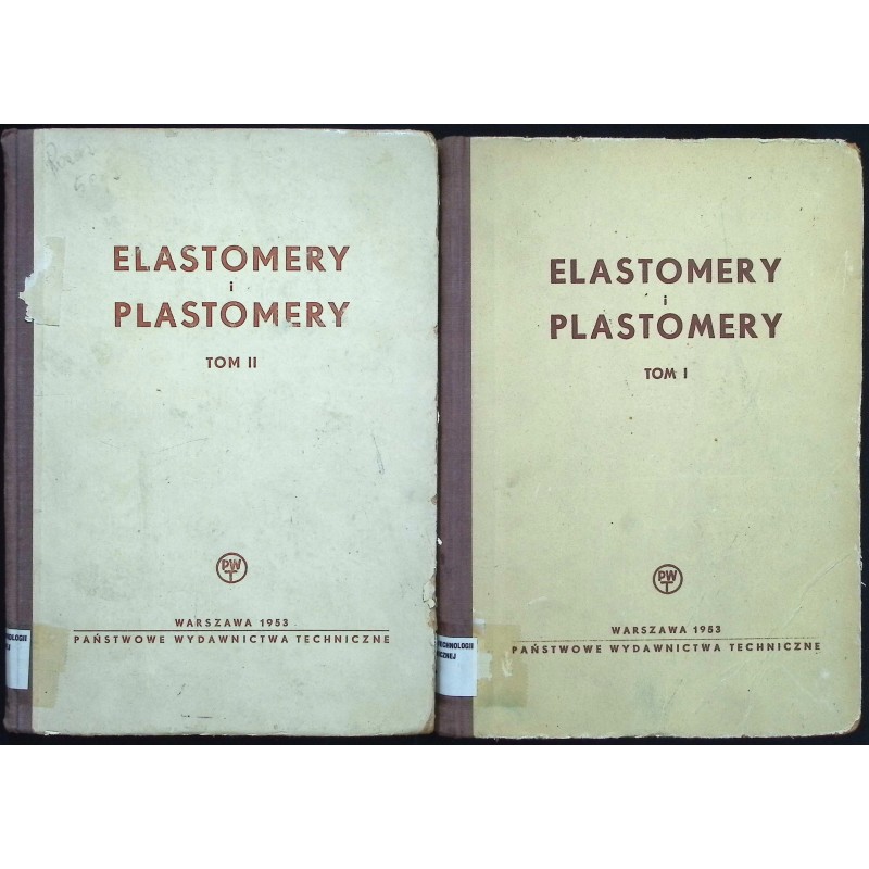 Elastomery i plastomery Tom I do II R. Houwinka