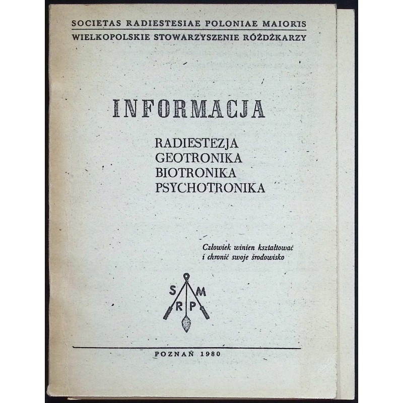 Informacja Radiestezja Geotronika Biotronika Psychotronika