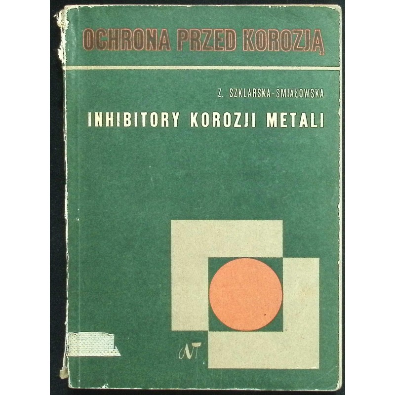 Inhibitory korozji metali Z. Szklarska-Śmiałowska