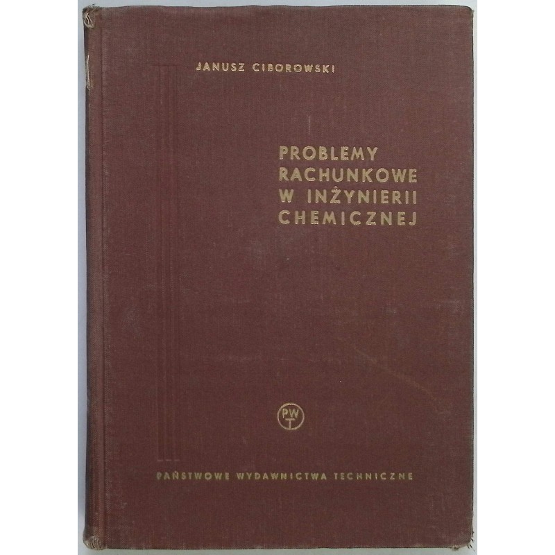 Problemy rachunkowe w inżynierii chemicznej