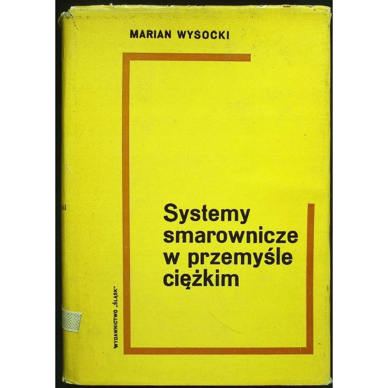 Systemy smarownicze w przemyśle ciężkim marian Wysocki