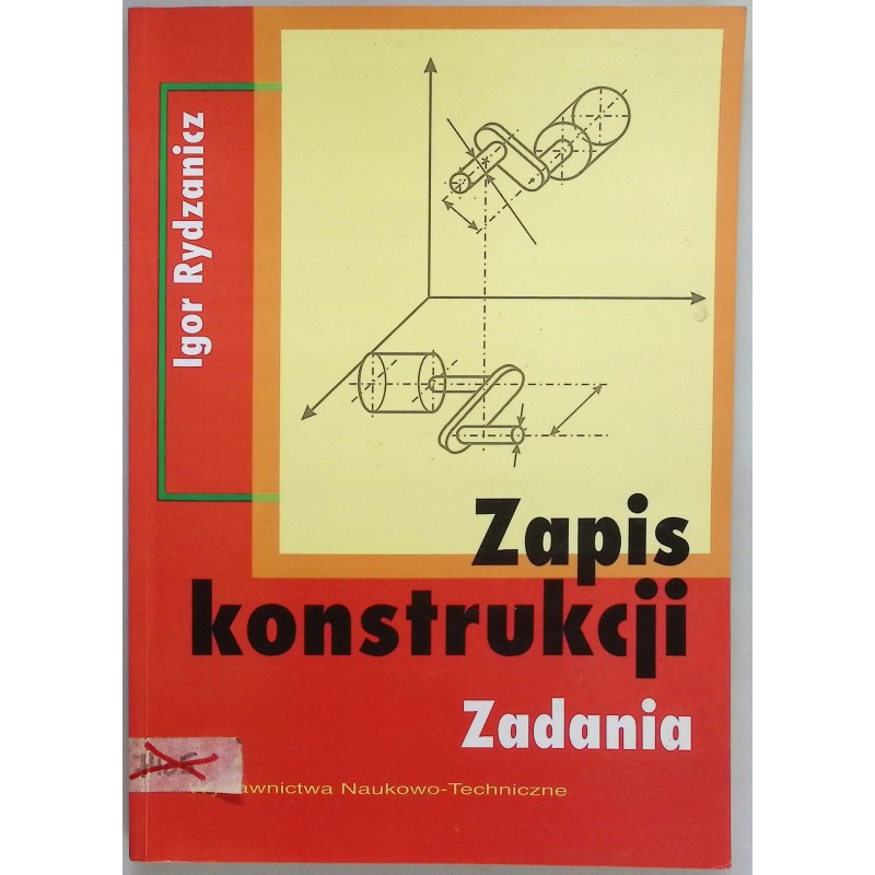 Zapis konstrukcji Zadania - Igor Rydzanicz