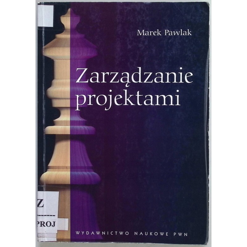 Zarządzanie projektami Marek Pawlak