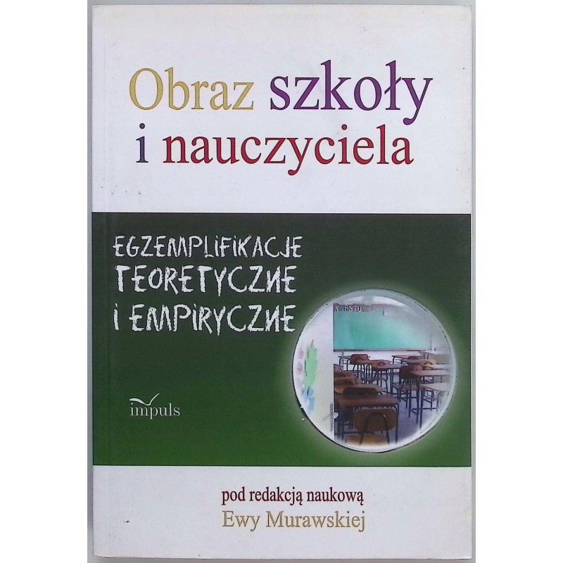 Obraz szkoły i nauczyciela ewa murawska