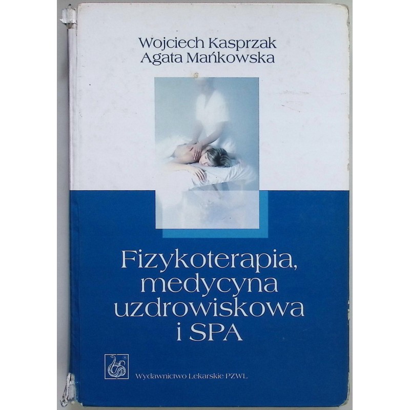 Fizykoterapia, medycyna uzdrowiskowa i SPA