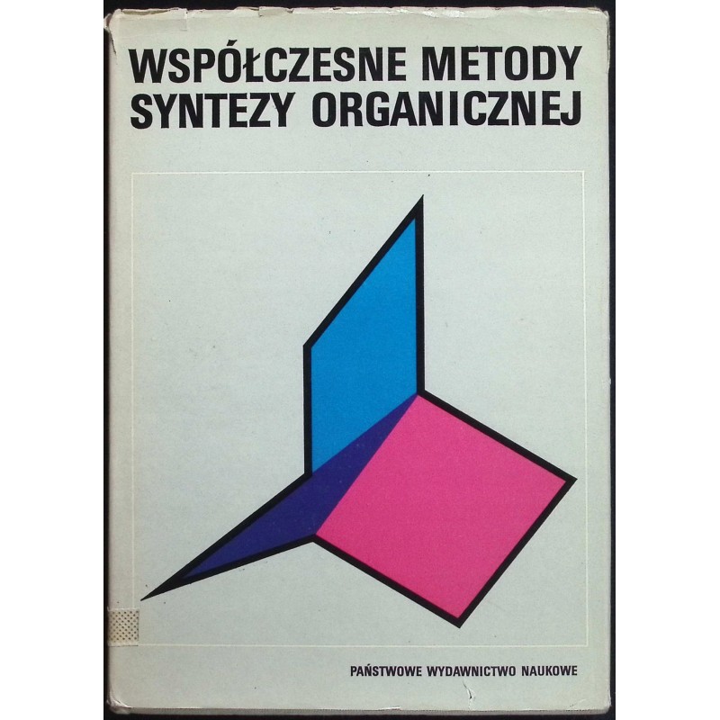 Współczesne metody syntezy organicznej