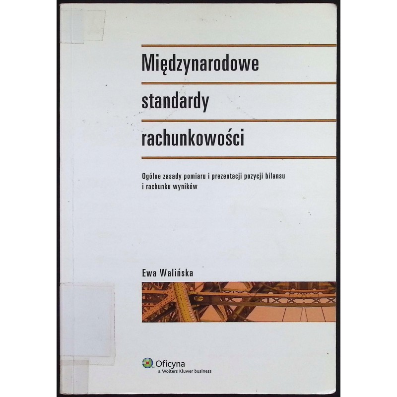 Międzynarodowe standardy rachunkowości E. Walińska