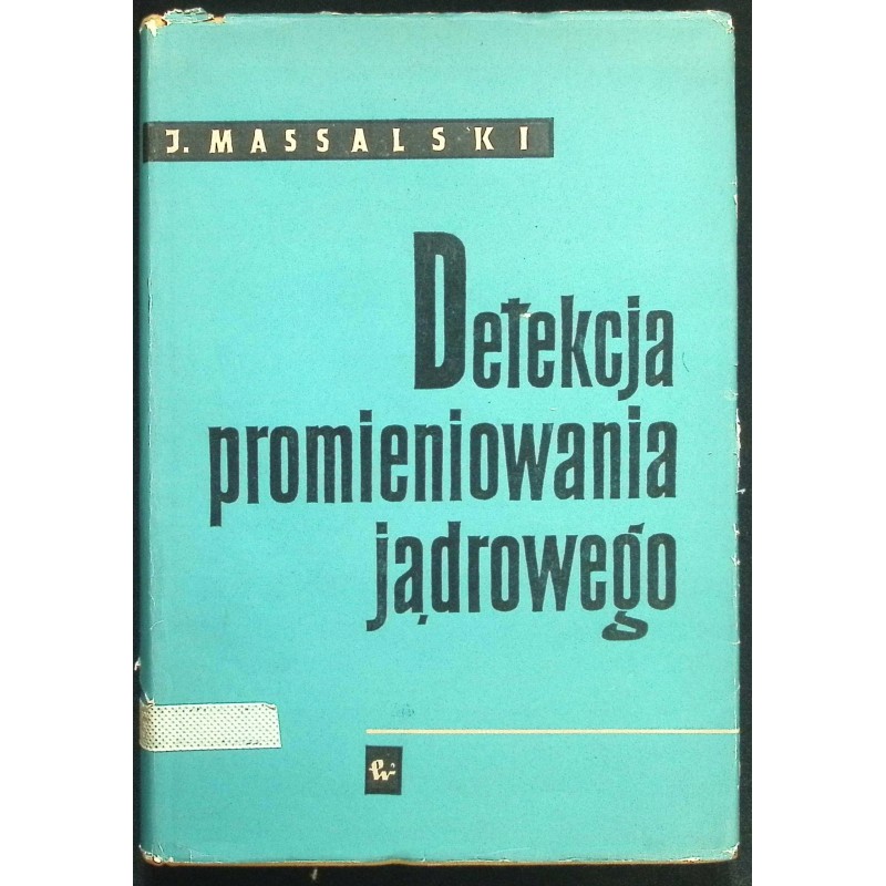 Detekcja promieniowania jądrowego