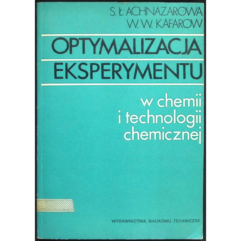Optymalizacja eksperymentu w chemii i technologii chemicznej