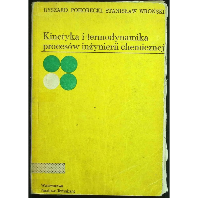 Kinetyka i termodynamika procesów inżynierii