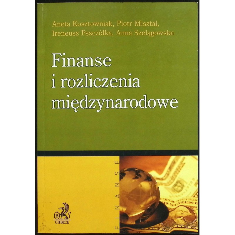Finanse i rozliczenia międzynarodowe A. Kosztowniak