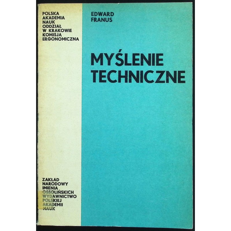 Myślenie techniczne Edward Franus