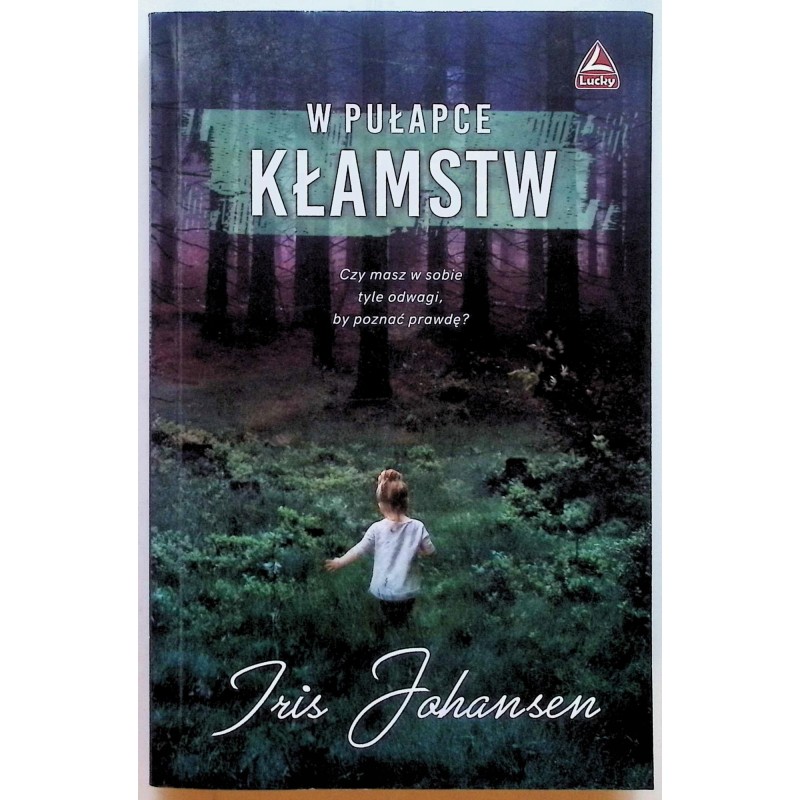 W pułapce kłamstw Iris Johansen