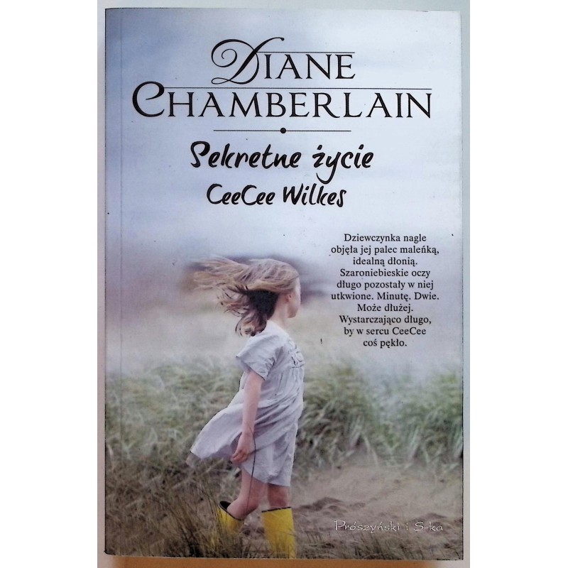 Diane Chamberlain - Sekretne życie CeeCee Wilkes