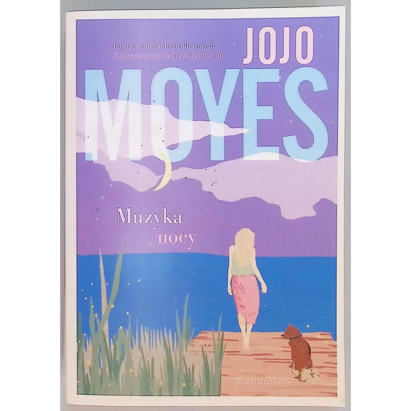 Jojo Moyes - Muzyka nocy