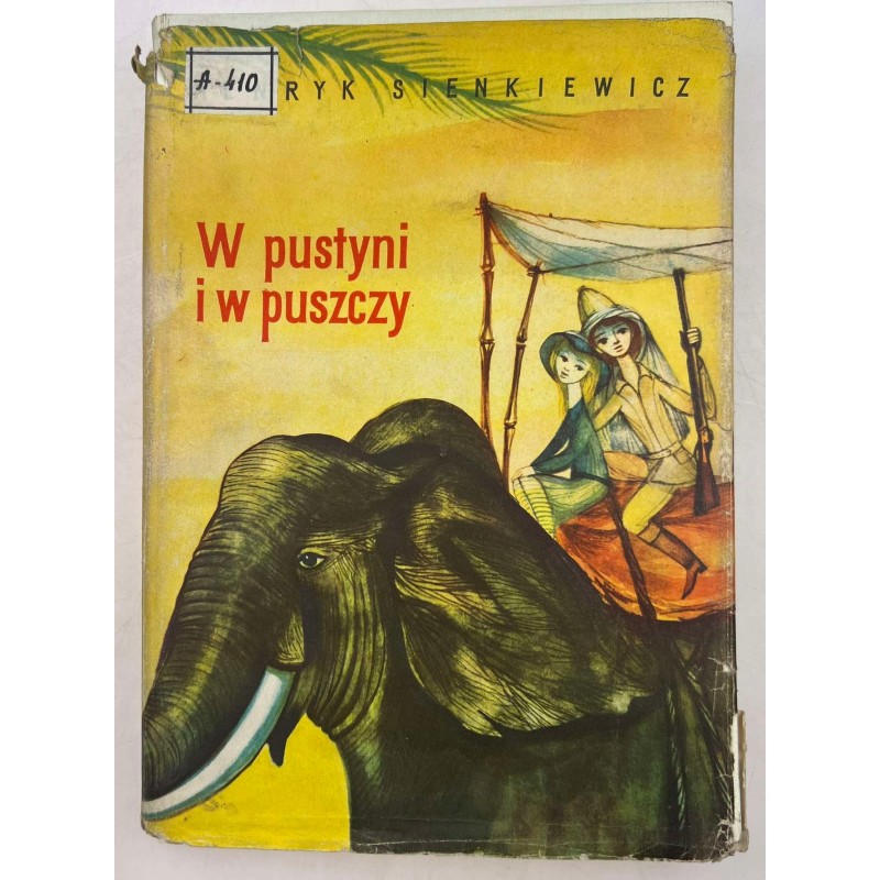 W PUSTYNI I W PUSZCZY SIENKIEWICZ SROKOWSKI