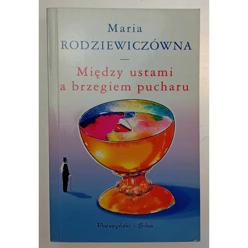 Między ustami a brzegiem pucharu