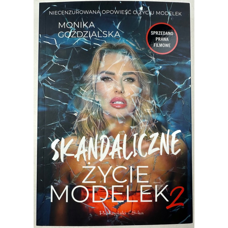 Skandaliczne życie modelek 2