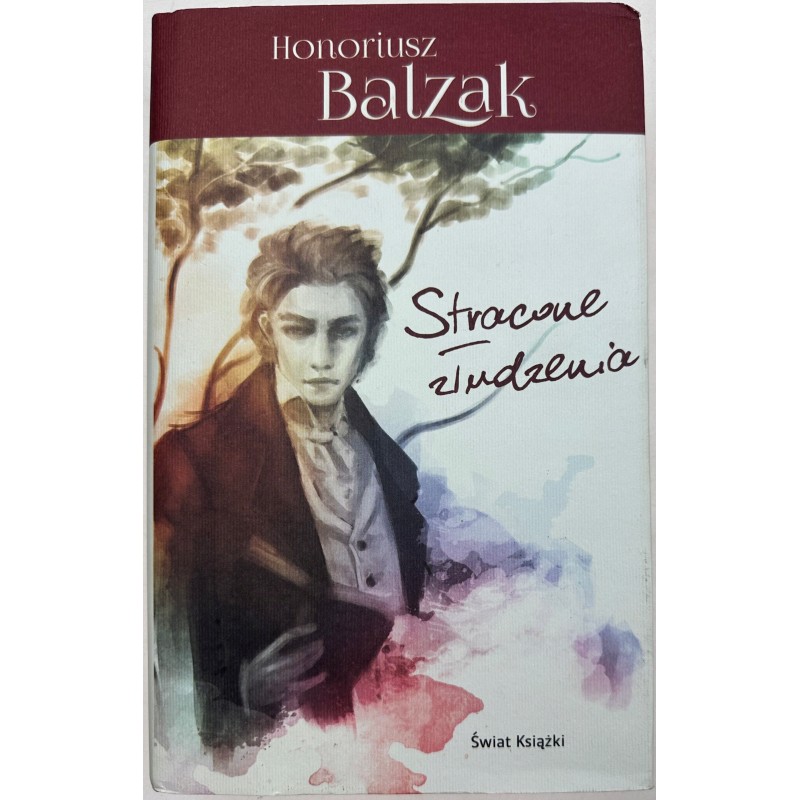 Stracone złudzenia Honoriusz Balzak