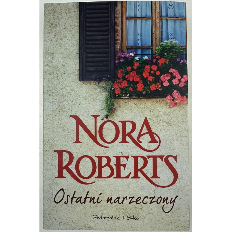 Ostatni narzeczony Tom 2 Nora Roberts