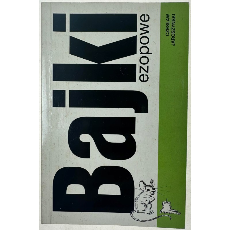 Bajki ezopowe Czesaw Jaroszewski