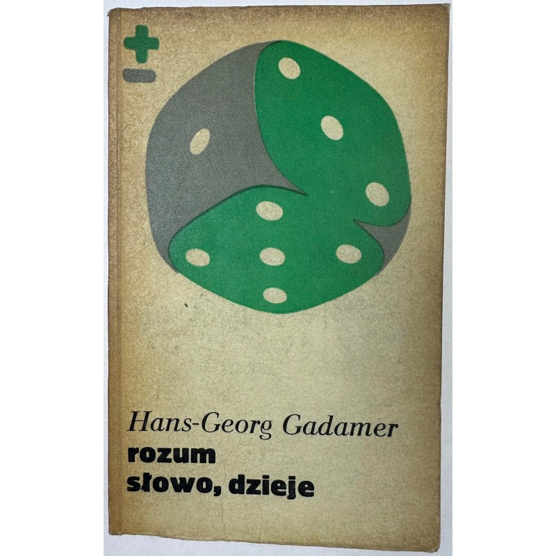 Rozum słowo, dzieje Hans-Georg Gadamer