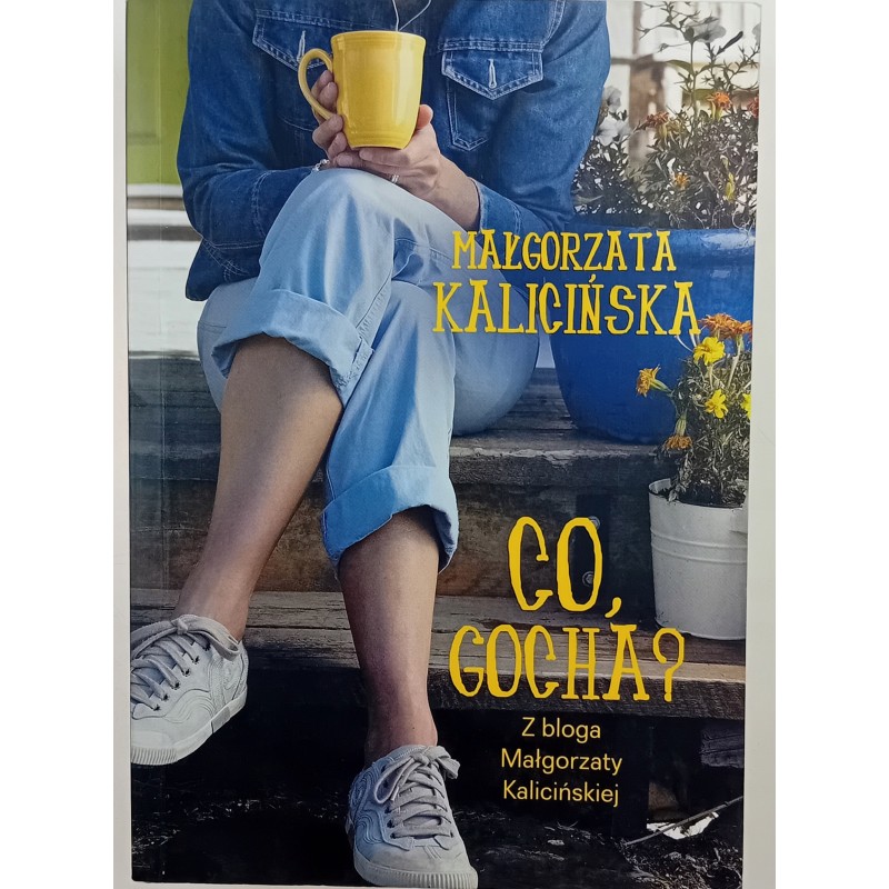Co Gocha? Małgorzata Kalicińska