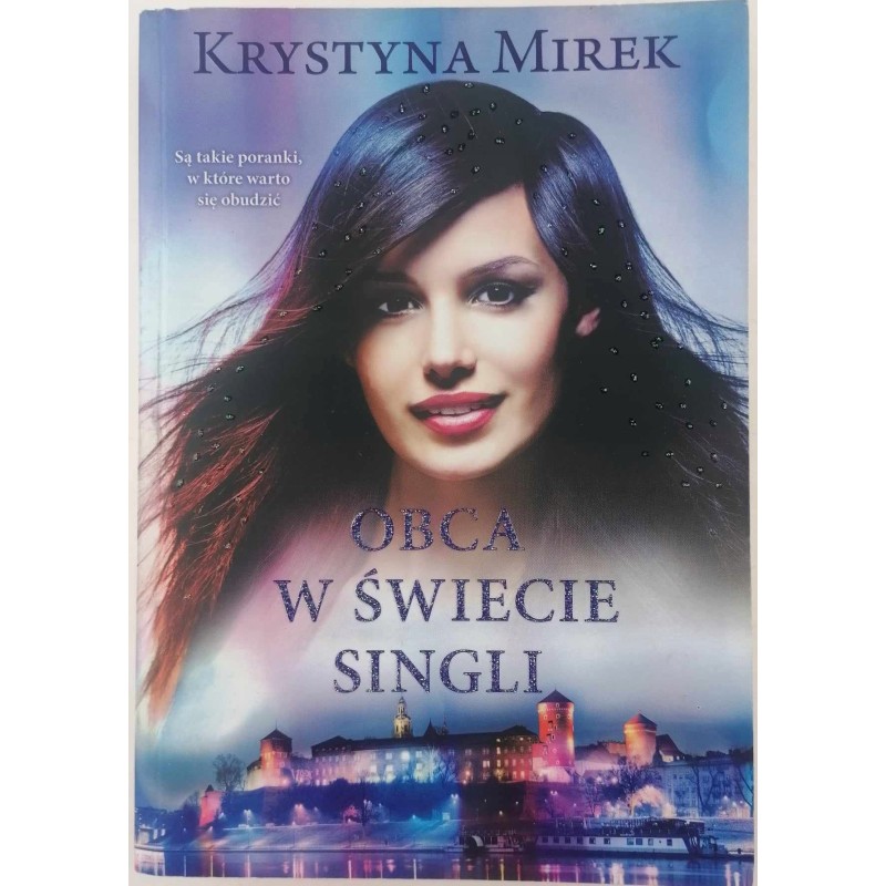 Obca w świecie singli - Krystyna Mirek