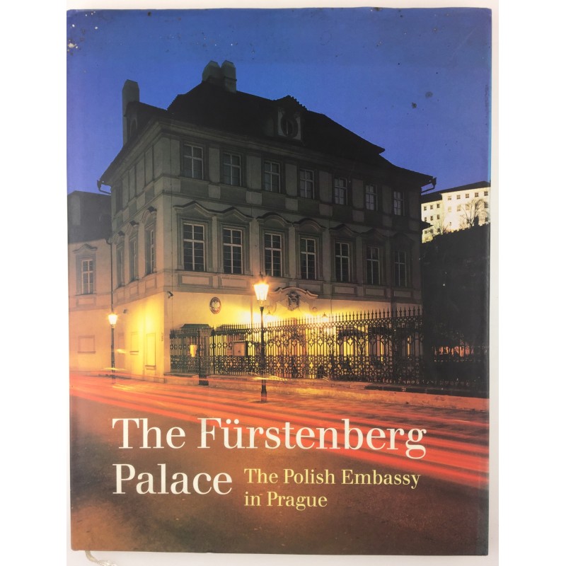 The Furstenberg Palace The Polish Embassy Prague